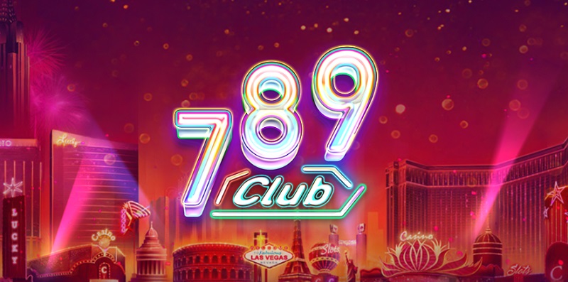 789 Club là một địa chỉ chơi game quốc tế 
